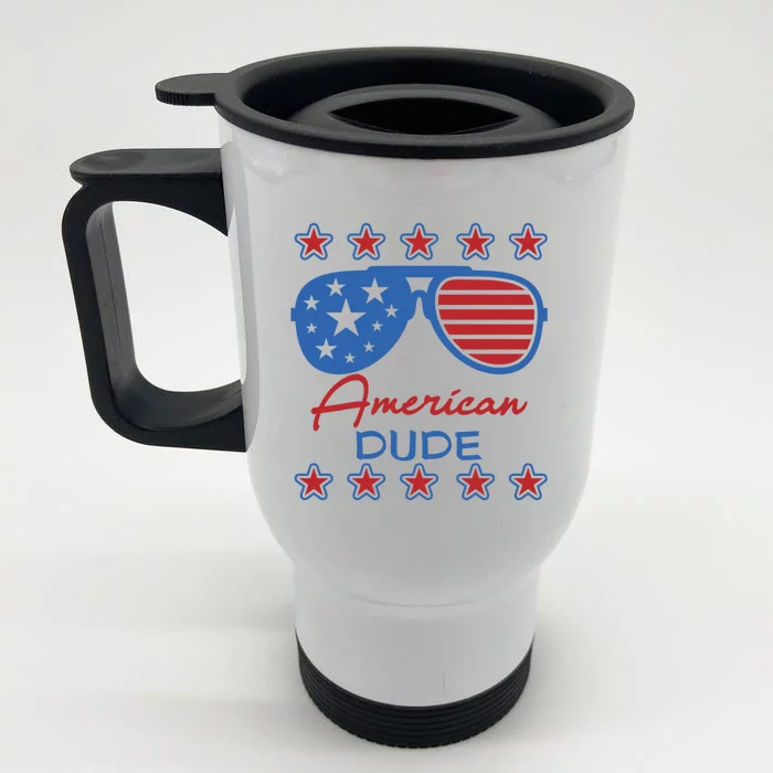 American Dude Gift 4th Of July Sunglasses Cute Gift Front & Back Stainless Steel Travel Mug