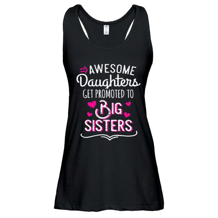 Awesome Daughters Get Promoted To Big Sisters Mother's Day Ladies Essential Flowy Tank