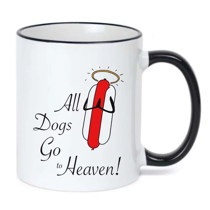 All Dogs Go To Heaven Sausage Black Color Changing Mug