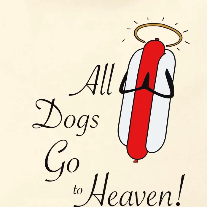 All Dogs Go To Heaven Sausage Zip Tote Bag