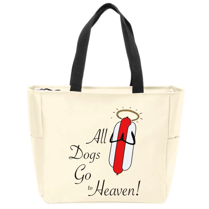 All Dogs Go To Heaven Sausage Zip Tote Bag