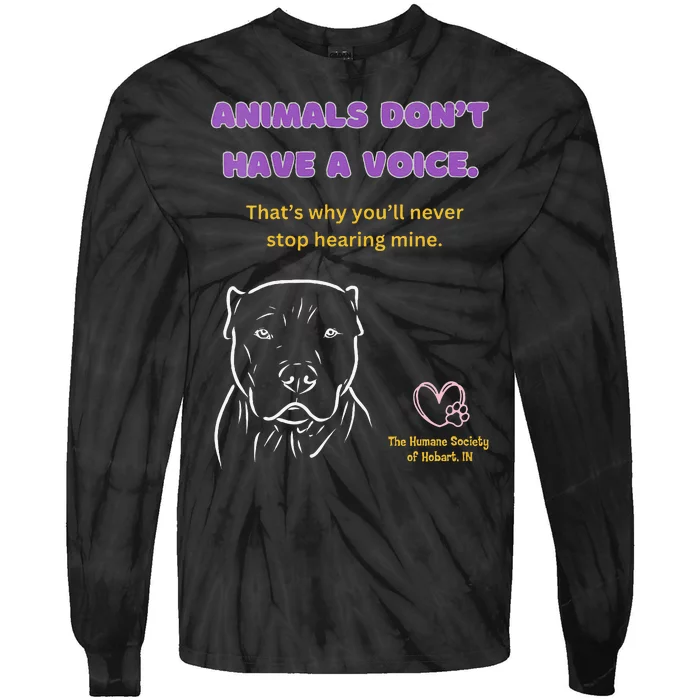 Animals DonT Have A Voice Dark Tie-Dye Long Sleeve Shirt