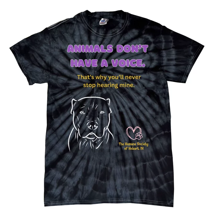 Animals DonT Have A Voice Dark Tie-Dye T-Shirt