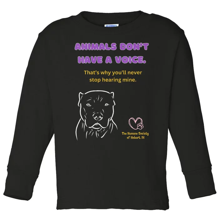 Animals DonT Have A Voice Dark Toddler Long Sleeve Shirt