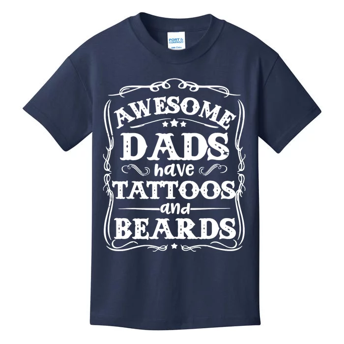 Awesome Dads Have Beards And Tattoos Funny Kids T-Shirt