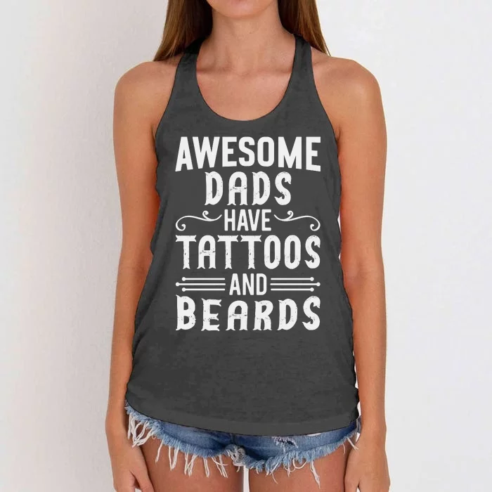 Awesome Dads Have Tattoos And Beards Fathers Day Women's Knotted Racerback Tank