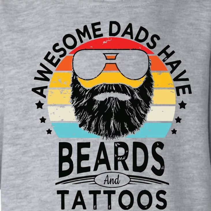 Awesome Dads Have Beards And Tattoos Funny Bearded Dadawesome Dads Have Beards A Toddler Hoodie