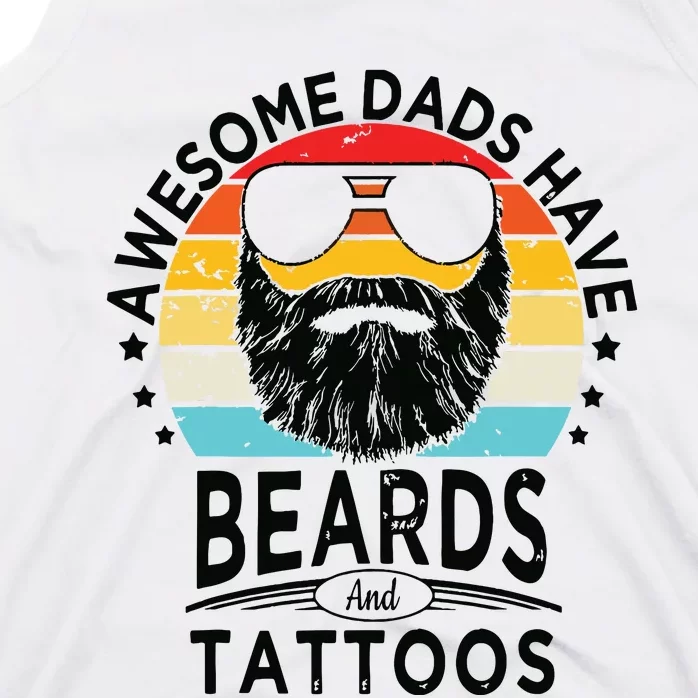 Awesome Dads Have Beards And Tattoos Funny Bearded Dadawesome Dads Have Beards A Tank Top