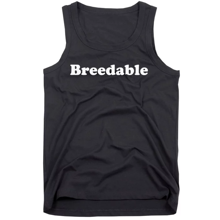 Adult Dark Humor Breedable Tank Top