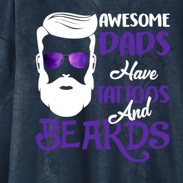 Awesome Dads Have Tattoos And Beards Hooded Wearable Blanket