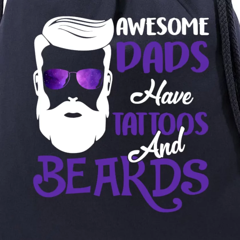 Awesome Dads Have Tattoos And Beards Drawstring Bag