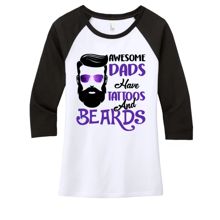 Awesome Dads Have Tattoos And Beards Women's Tri-Blend 3/4-Sleeve Raglan Shirt