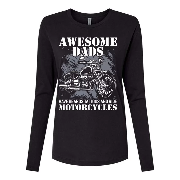 Awesome Dads Have Tattoo Beards Ride Motorcycles Fathers Day Womens Cotton Relaxed Long Sleeve T-Shirt