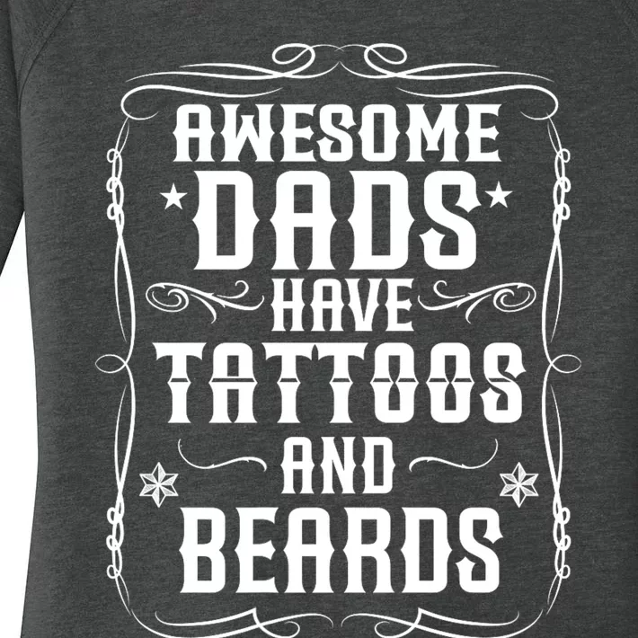 Awesome Dads Have Beards And Tattoos | Funny Bearded Dad Women's Perfect Tri Tunic Long Sleeve Shirt