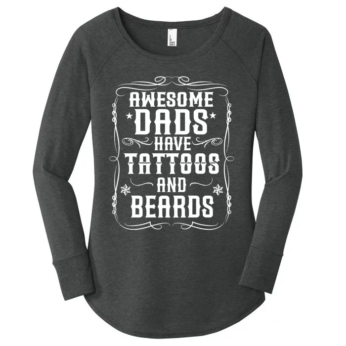 Awesome Dads Have Beards And Tattoos | Funny Bearded Dad Women's Perfect Tri Tunic Long Sleeve Shirt