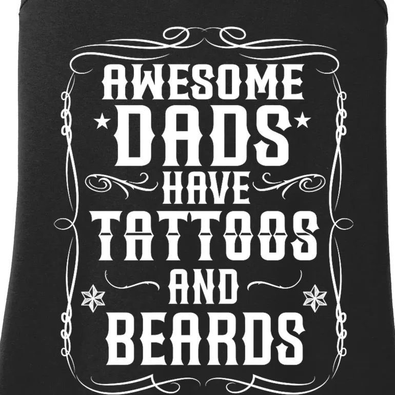 Awesome Dads Have Beards And Tattoos | Funny Bearded Dad Ladies Essential Tank