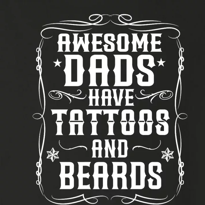 Awesome Dads Have Beards And Tattoos | Funny Bearded Dad Toddler Long Sleeve Shirt