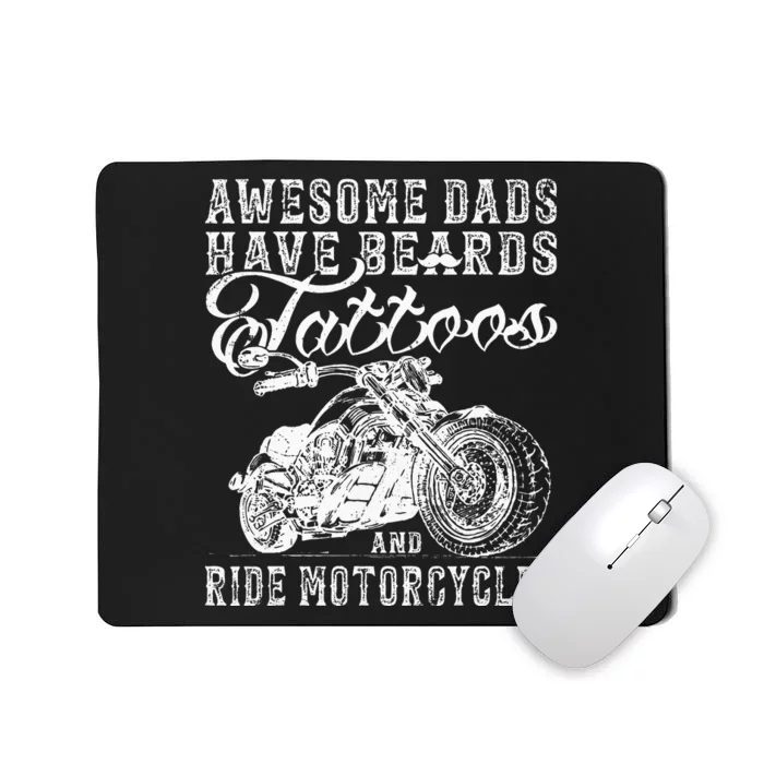 awesome dads have tattoo beards ride motorcycles fars day Mousepad