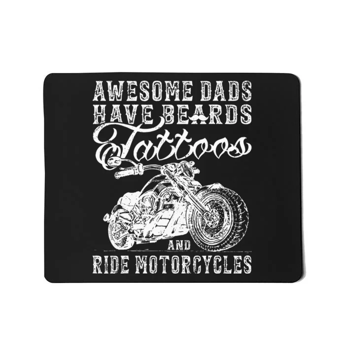 awesome dads have tattoo beards ride motorcycles fars day Mousepad