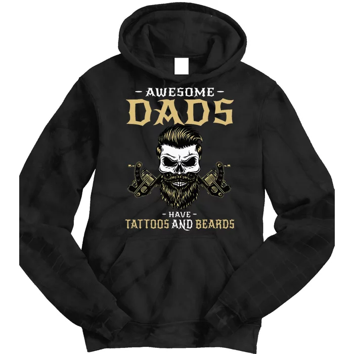 Awesome Dads Have Tattoos and Beards Skull Tie Dye Hoodie