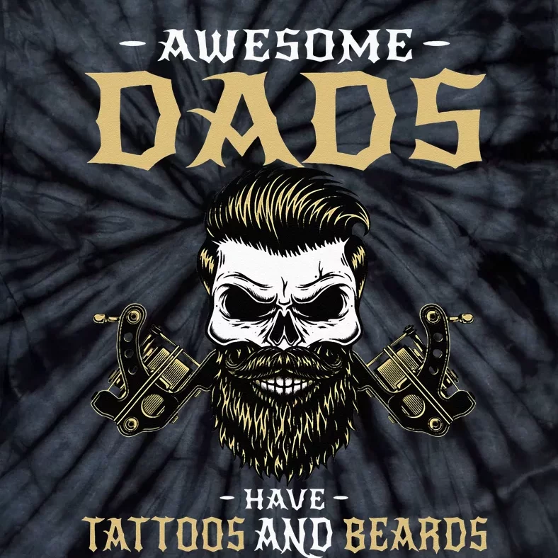 Awesome Dads Have Tattoos and Beards Skull Tie-Dye T-Shirt