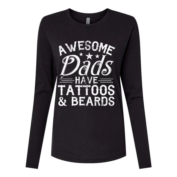 Awesome Dads Have Tattoos and Beards Father's Day Womens Cotton Relaxed Long Sleeve T-Shirt