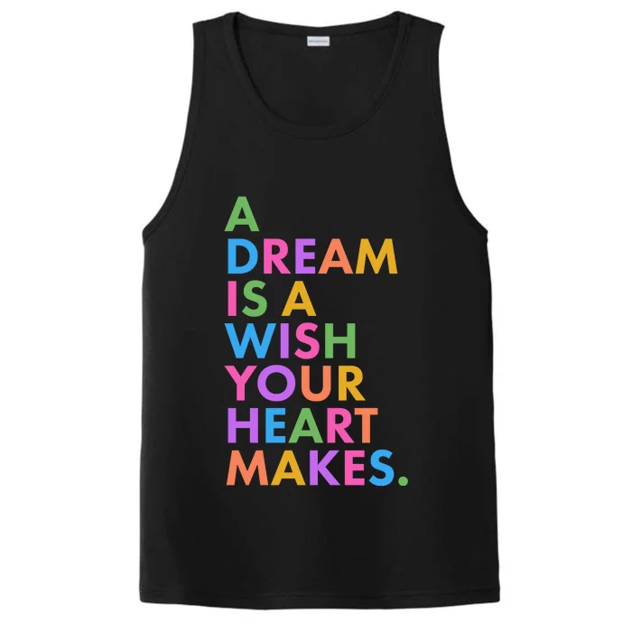 A Dream Is A Wish Your Heart Makes Performance Tank