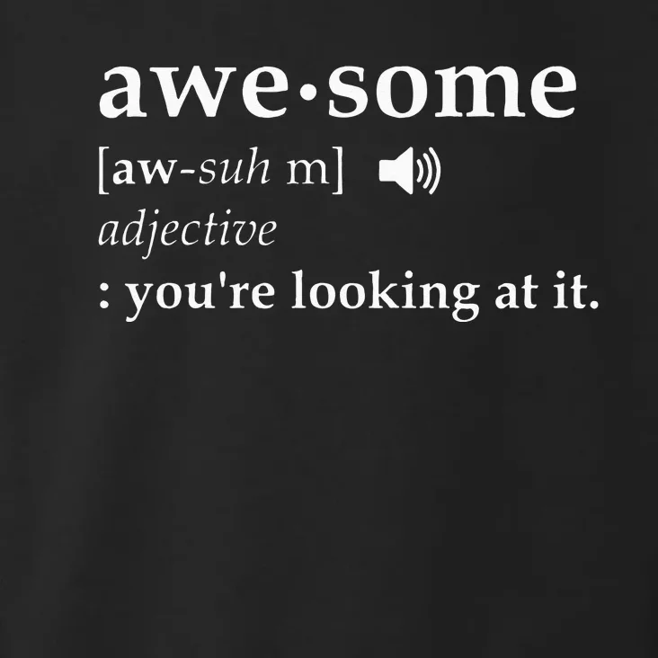 Awesome Definition Im Awesome Funny Toddler Hoodie