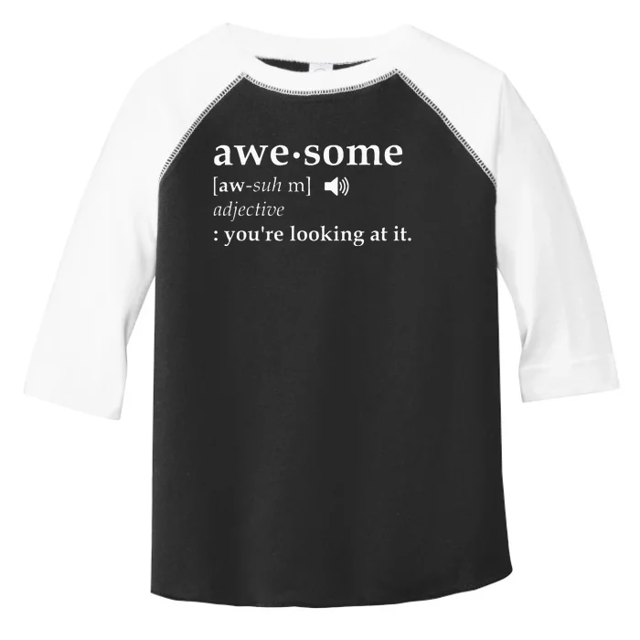 Awesome Definition Im Awesome Funny Toddler Fine Jersey T-Shirt