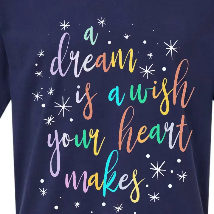 A Dream is A Wish Your Heart Makes  Princess Magic Sueded Cloud Jersey T-Shirt