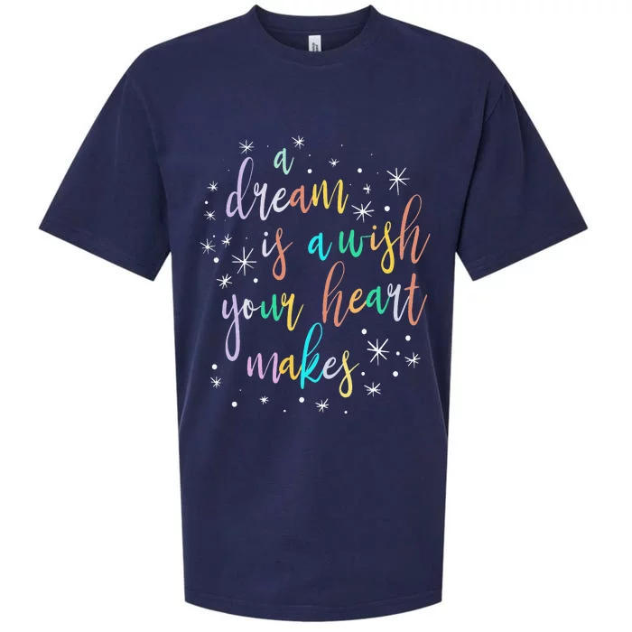 A Dream is A Wish Your Heart Makes  Princess Magic Sueded Cloud Jersey T-Shirt