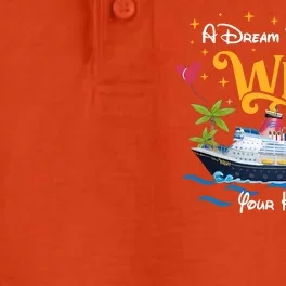 A Dream Is A Wish Your Heart Make Cruise Cruising Trip Dry Zone Grid Performance Polo