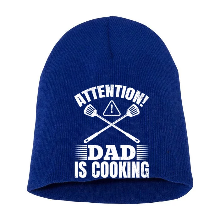 Attention! Dad Is Cooking Food Cook Chef Cook Dads Chef Cook Meaningful Gift Short Acrylic Beanie