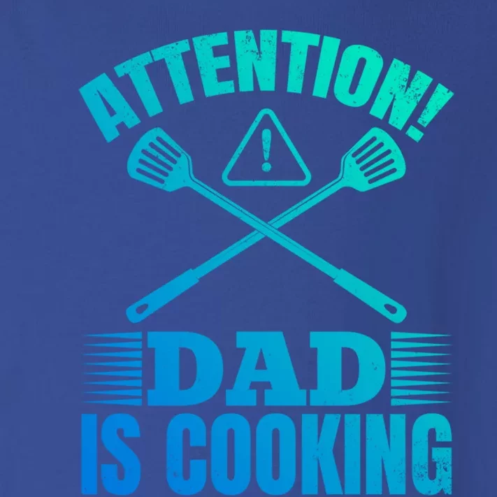 Attention! Dad Is Cooking Food Cook Chef Cook Dads Chef Cook Meaningful Gift Toddler Long Sleeve Shirt