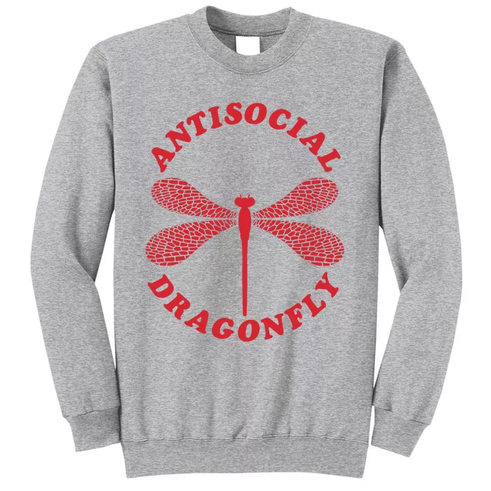 Antisocial Dragonfly Introvert Funny Introversion Humor Tall Sweatshirt