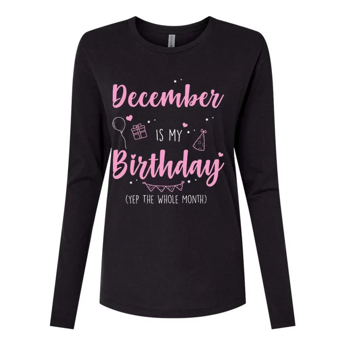 Awesome December Is My Birthday Yep The Whole Month Womens Cotton Relaxed Long Sleeve T-Shirt