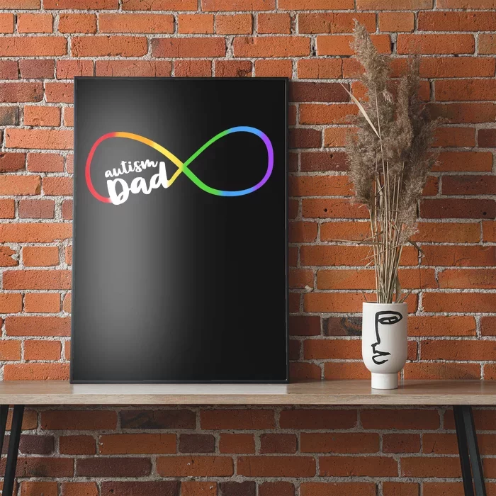 Autism Dad Infinity Symbol Poster