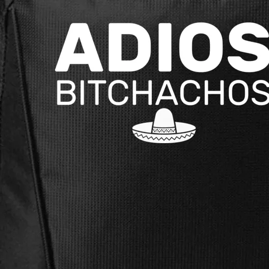 Adios Bitchachos Funny Sombrero Cinco De Mayo City Backpack