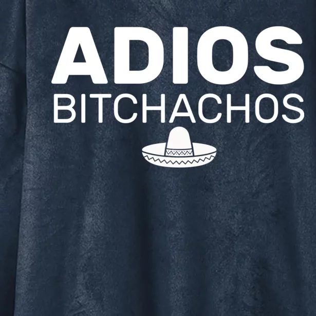 Adios Bitchachos Funny Sombrero Cinco De Mayo Hooded Wearable Blanket