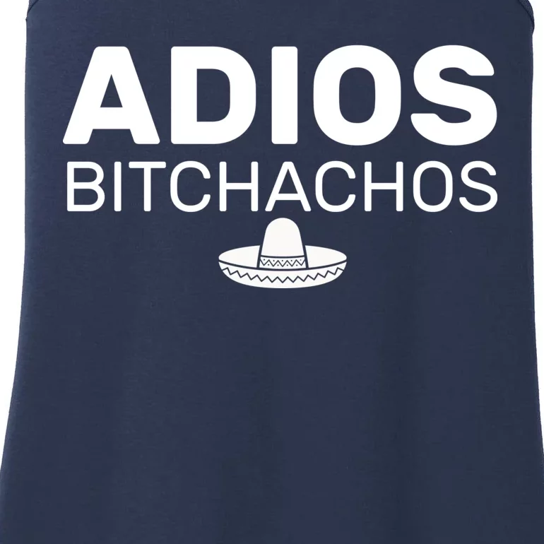 Adios Bitchachos Funny Sombrero Cinco De Mayo Ladies Essential Tank