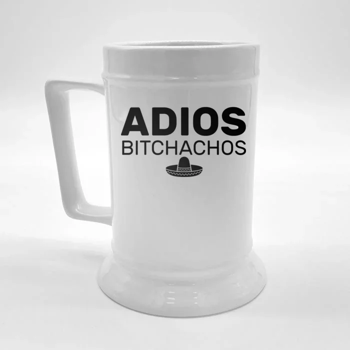 Adios Bitchachos Funny Sombrero Cinco De Mayo Front & Back Beer Stein