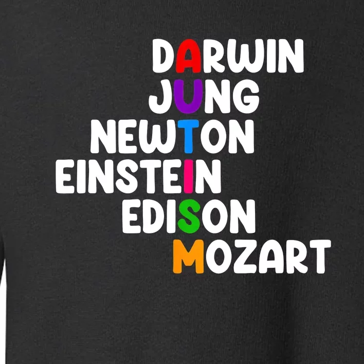 Autism Darwin Jung Newton Einstein Edison Toddler Sweatshirt