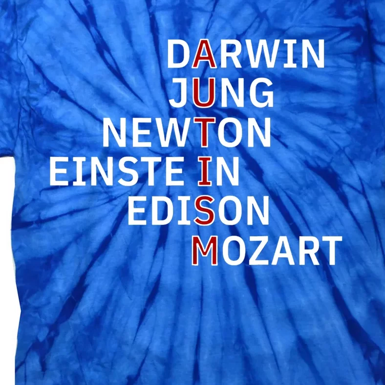 Autism Darwin Jung Newton Einste In Edison Mozart Gift Tie-Dye T-Shirt