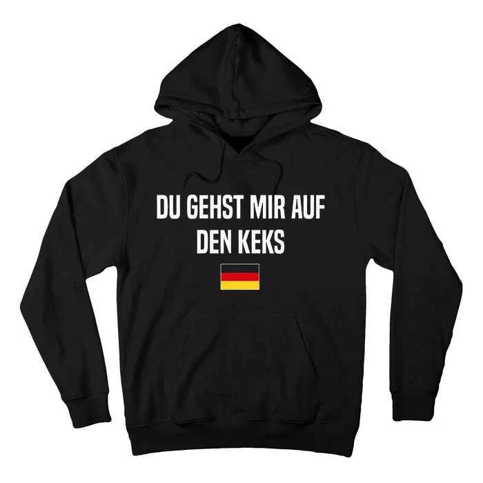 Auf Den Keks Gehen German Language Germany German Tall Hoodie