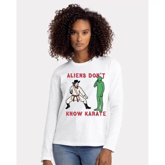 Aliens Dont Know Karate Womens Cotton Relaxed Long Sleeve T-Shirt