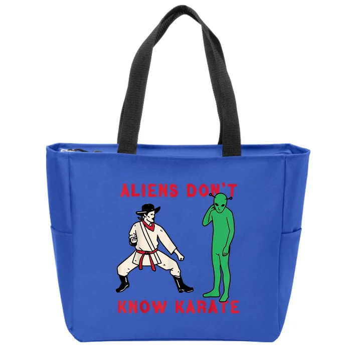 Aliens DonT Know Karate Zip Tote Bag