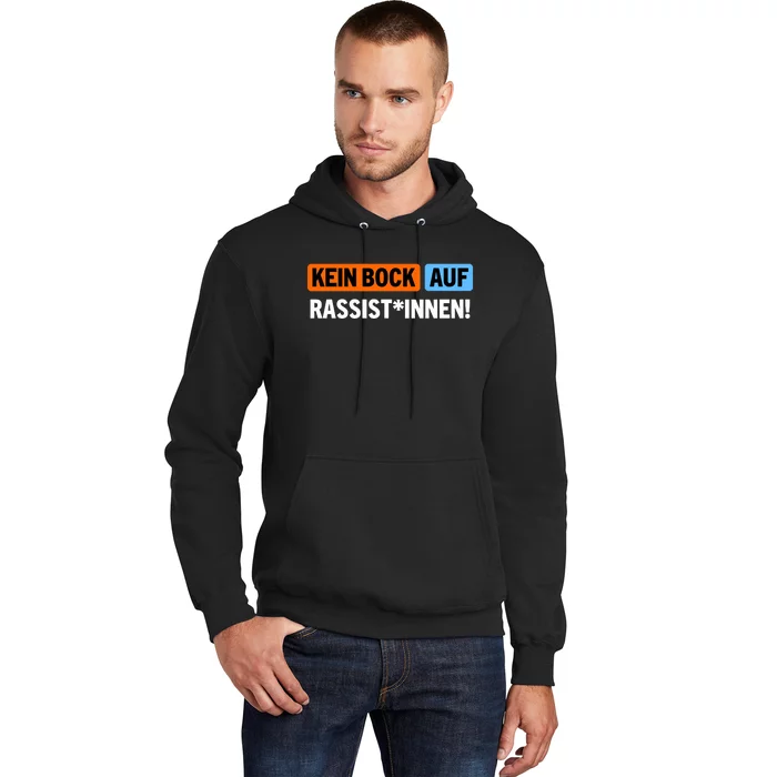 AußEr Dieses Kein Bock Auf Rassist Innen Hoodie