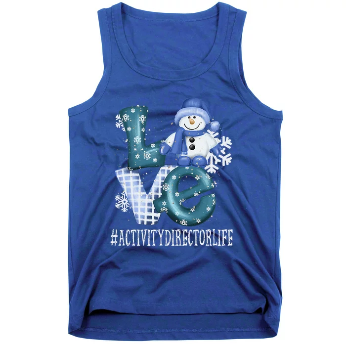 Activity Director Love Snowman Funny Winter Season Christmas Tank Top