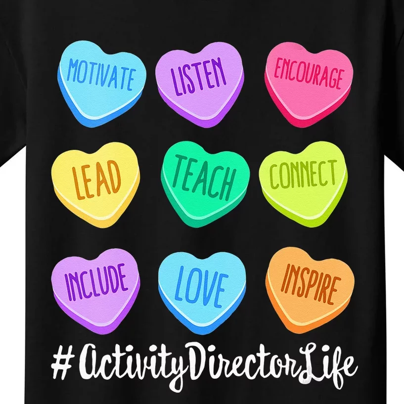 Activity Director Life Teacher Valentines Day Candy Heart Kids T-Shirt