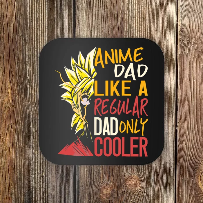 Anime Dad Like A Regular Dad Only Cooler Fathers Day Otaku Coaster